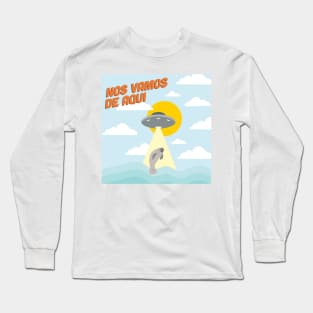 Nos Vamos Long Sleeve T-Shirt